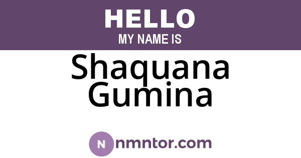 Shaquana Gumina