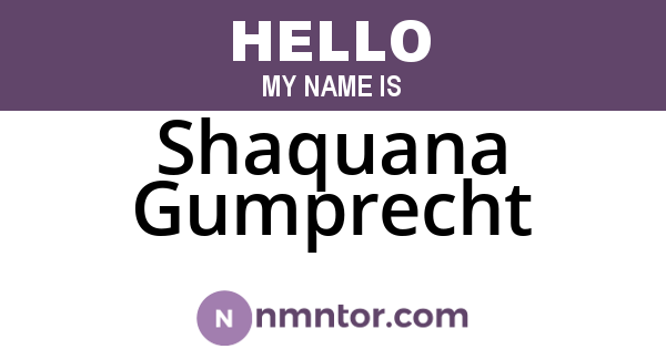 Shaquana Gumprecht