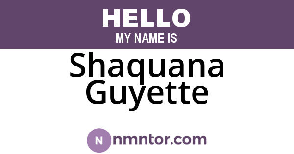 Shaquana Guyette