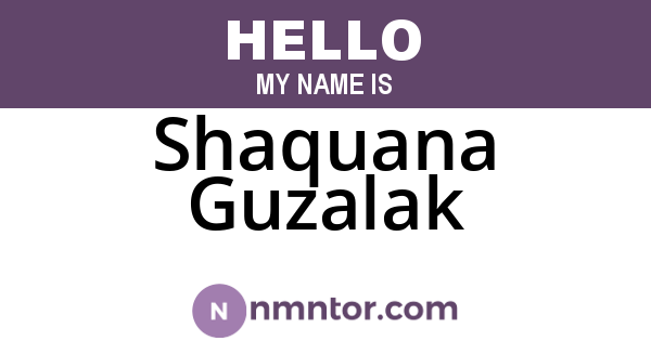 Shaquana Guzalak