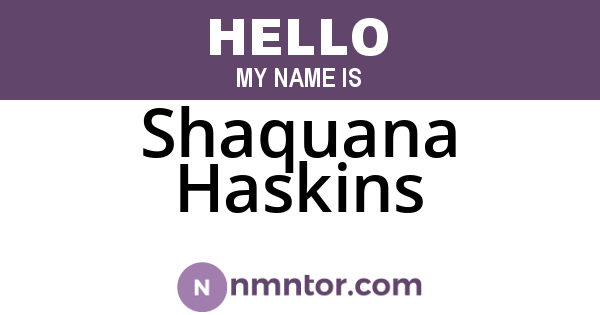 Shaquana Haskins
