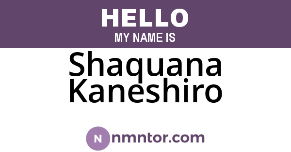 Shaquana Kaneshiro