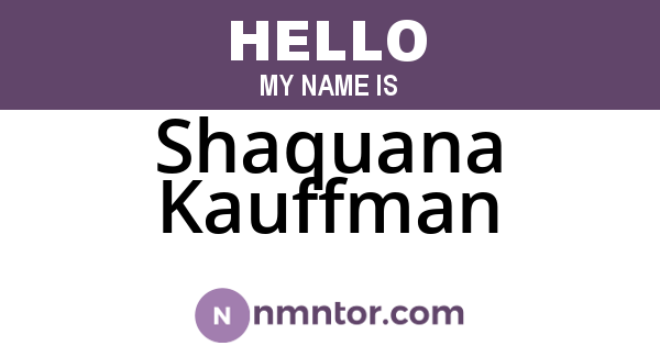 Shaquana Kauffman