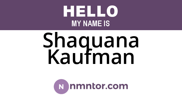 Shaquana Kaufman