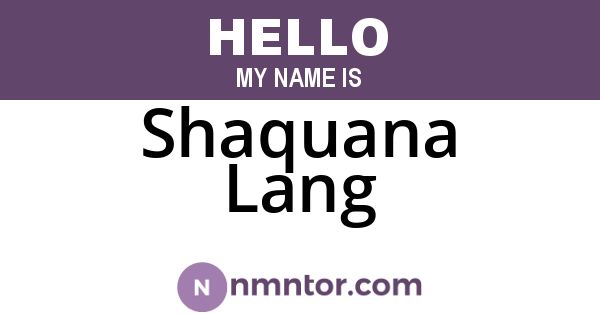 Shaquana Lang