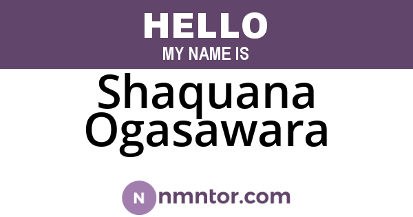 Shaquana Ogasawara