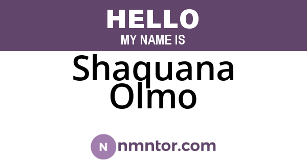 Shaquana Olmo
