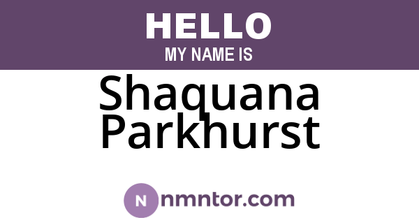 Shaquana Parkhurst