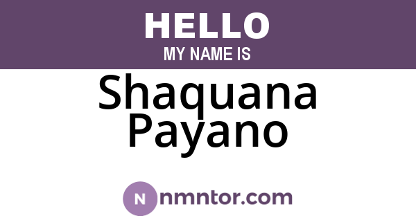 Shaquana Payano