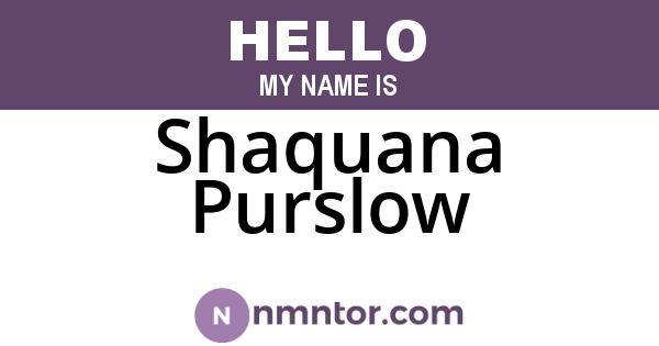 Shaquana Purslow