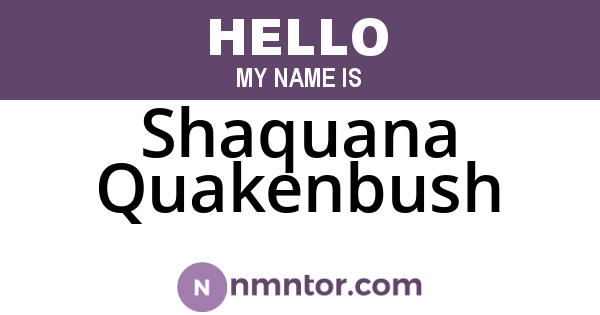 Shaquana Quakenbush