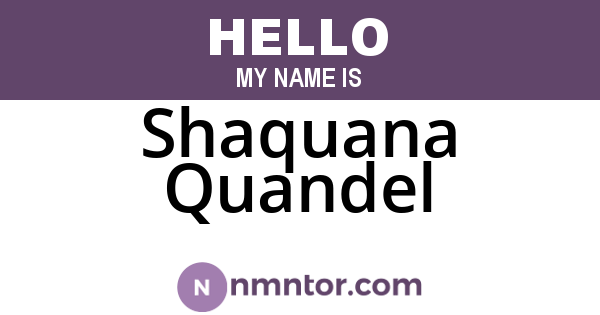 Shaquana Quandel
