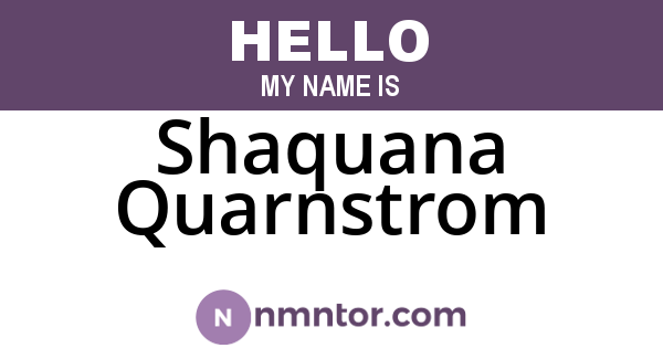 Shaquana Quarnstrom