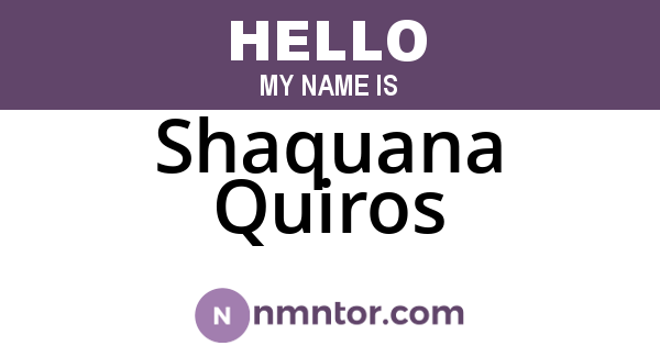 Shaquana Quiros
