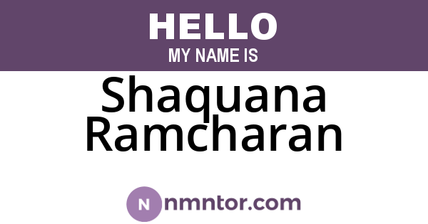 Shaquana Ramcharan