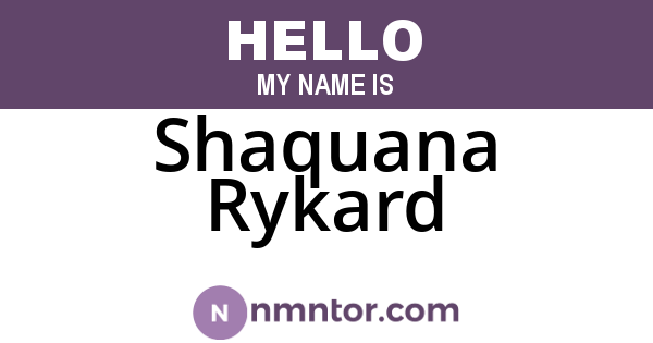 Shaquana Rykard