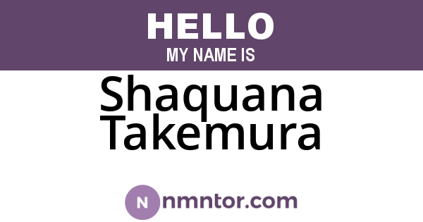 Shaquana Takemura