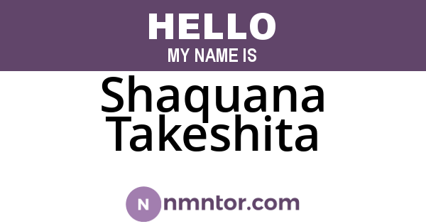 Shaquana Takeshita