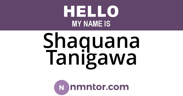 Shaquana Tanigawa