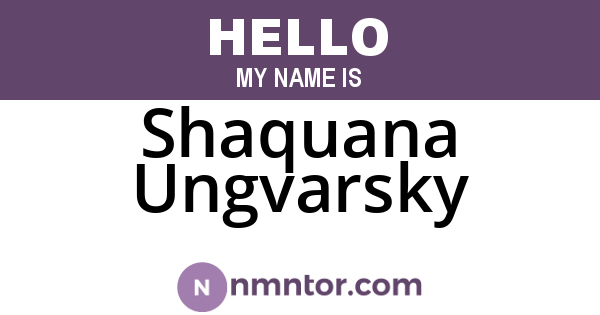 Shaquana Ungvarsky