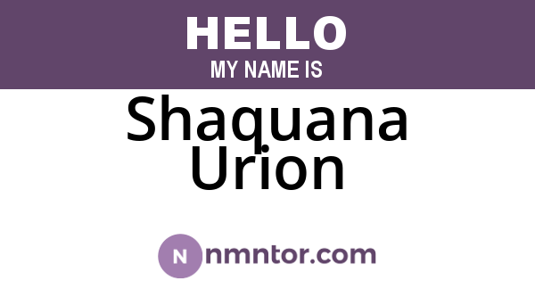 Shaquana Urion