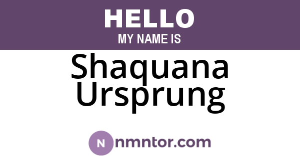 Shaquana Ursprung