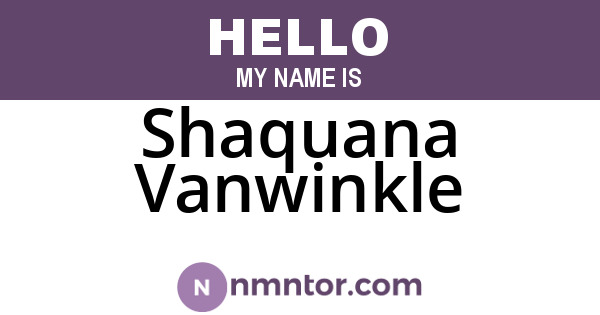 Shaquana Vanwinkle