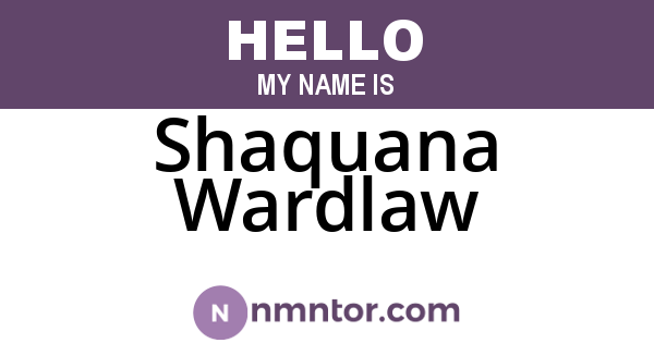 Shaquana Wardlaw