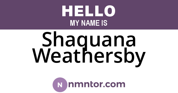Shaquana Weathersby