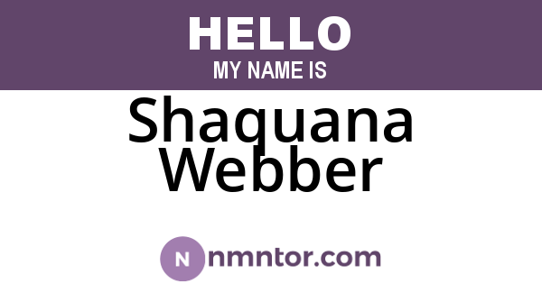 Shaquana Webber