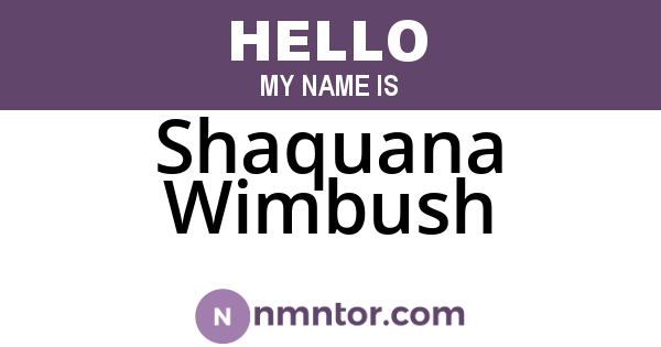 Shaquana Wimbush