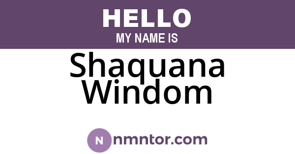 Shaquana Windom