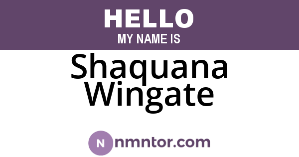 Shaquana Wingate