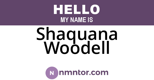 Shaquana Woodell