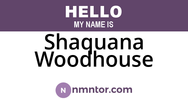 Shaquana Woodhouse