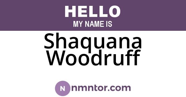 Shaquana Woodruff