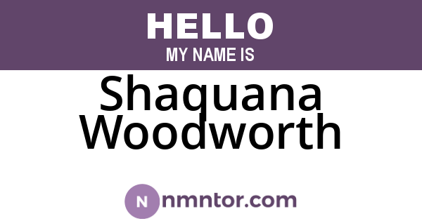 Shaquana Woodworth