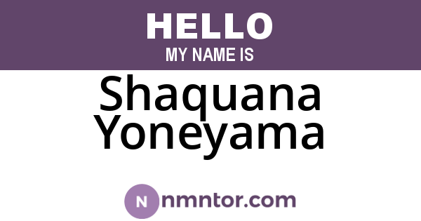 Shaquana Yoneyama