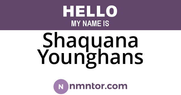 Shaquana Younghans