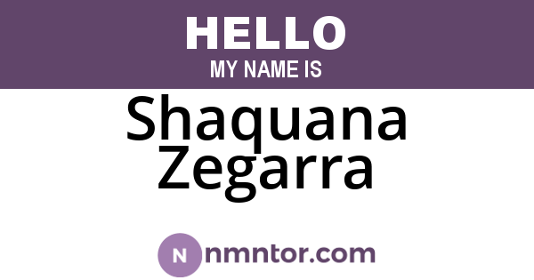 Shaquana Zegarra