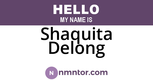 Shaquita Delong