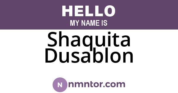 Shaquita Dusablon