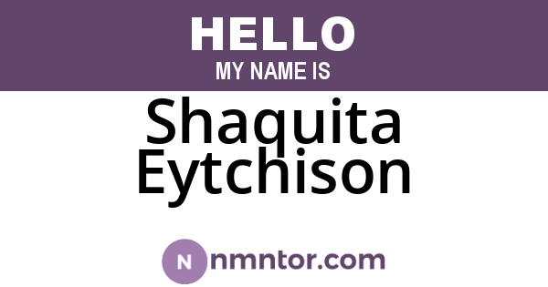 Shaquita Eytchison