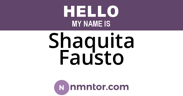 Shaquita Fausto