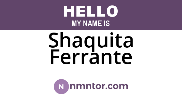 Shaquita Ferrante
