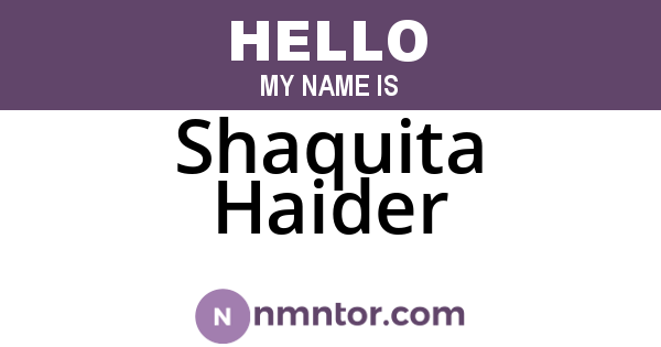 Shaquita Haider