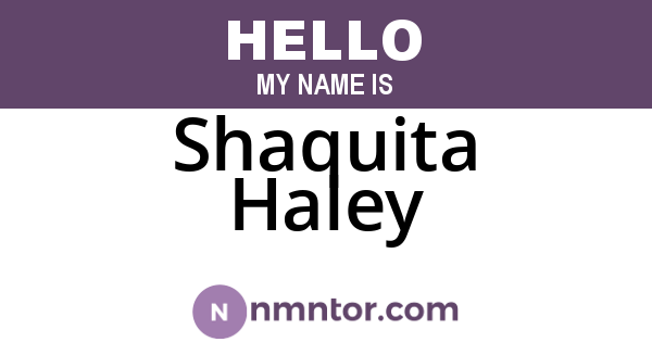 Shaquita Haley