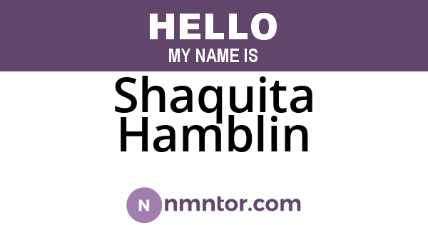 Shaquita Hamblin