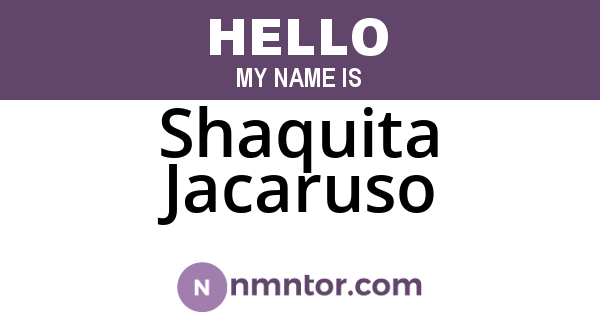 Shaquita Jacaruso
