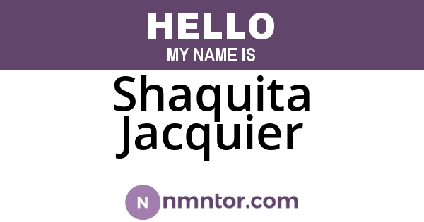 Shaquita Jacquier